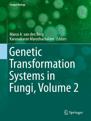 cover image of Genetic Transformation Systems in Fungi, Volume 2